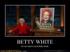 demotivational-posters-betty-white.jpg