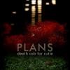 Death_Cab_For_Cutie_-_Plans.png